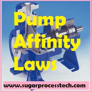 Affinity laws for centrifugal pumps | positive displacement pump affinity laws | affinity laws energy savings | pump affinity laws example with calculator
