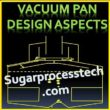 vacuum pan sugar factory | pan section in sugar plant | Batch Vacuum Pan Calculation in sugar industry | Crystallization process | pan boiling calculation | vertical continuous vacuum pan